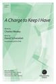 A Charge to Keep I Have SATB choral sheet music cover